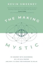 Making of a Mystic
