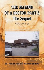 Making of a Doctor Part 2