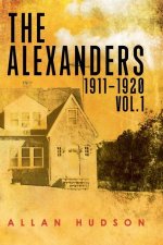 Alexanders Vol. 1 1911-1920
