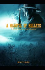 Handful of Bullets