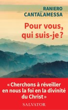 Et vous, que dites-vous que je suis ? Humanité, divinité et personne du Christ