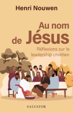 Au nom de Jésus. Réflexions sur le leadership chrétien