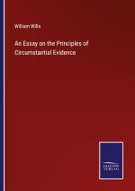 Essay on the Principles of Circumstantial Evidence