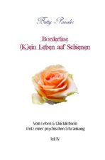 Borderline - (K)ein Leben auf Schienen