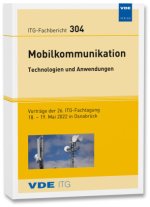 ITG-Fb. 304: Mobilkommunikation - Technologien und Anwendungen