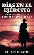 Dias En El Ejercito
