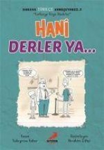 Hani Derler Ya... - Burada Türkce Konusuyoruz 5