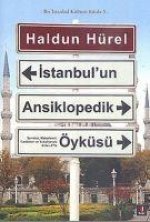 Istanbulun Ansiklopedik Öyküsü Ciltli