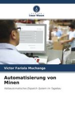 Automatisierung von Minen