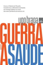 Guerra a saude