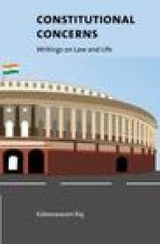 Constitutional Concerns – Writings on Law and Life