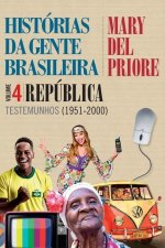 Historias da gente brasileira - Republica