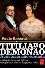 Titilia e o Demonao - A historia nao contada