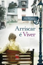 Arriscar e viver