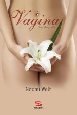 Vagina, uma biografia