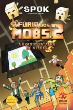 Furia dos Mobs - Livro 2