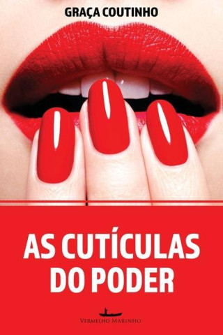 As cuticulas do poder