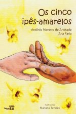 Os cinco ipes amarelos