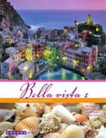 Bella vista 1. Italiaa aikuisille ja lukioon