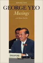 George Yeo: Musings - Series Two