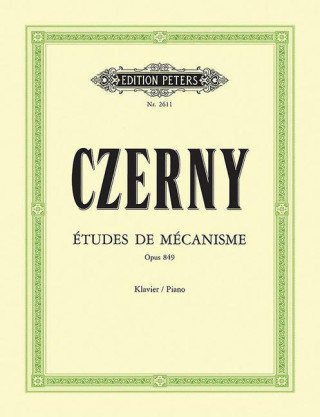 30 Études de Mécanisme (Preliminary School of Velocity) Op. 849 for Piano: Preliminary Studies to the School of Velocity