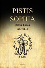 Pistis Sophia: A Gnostic Gospel (Easy to Read Layout)
