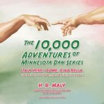 10,000 Adventures of Minnesota Dan Series