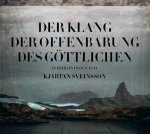 Der Klang der Offenbarung des Göttlichen