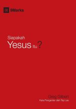 Siapakah Yesus Itu? (Who Is Jesus?) (Indonesian)