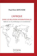 L'Afrique dans les relations internationales