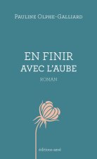 En finir avec l'aube