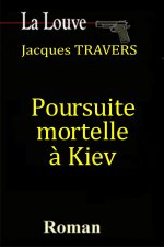 Poursuite mortelle à Kiev