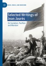 Selected Writings of Jean Jaures