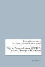 Nigerian Pentecostalism and COVID-19