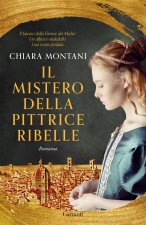 mistero della pittrice ribelle