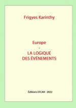 Europe - La logique des événements