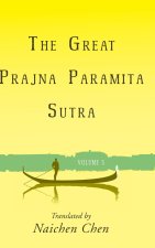 Great Prajna Paramita Sutra, Volume 5