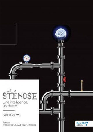 La Sténose