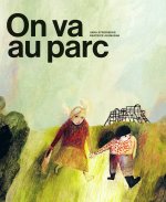 On va au parc