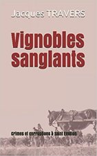 Vignobles sanglants