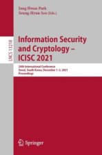 Information Security and Cryptology - ICISC 2021