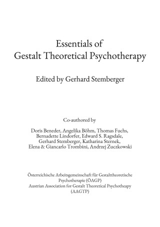 Essentials of Gestalt Theoretical Psychotherapy