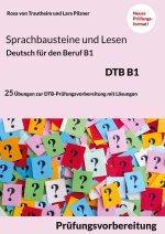 Sprachbausteine Deutsch-Test fur den Beruf (DTB) B1