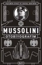 Mussolini Otobiyografim