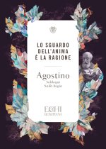 sguardo dell'anima è la ragione. Soliloqui. Sulla bugia