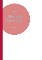 vahenevan kuun aika