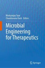 Microbial Engineering for Therapeutics