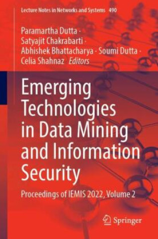 Emerging Technologies in Data Mining and Information Security
