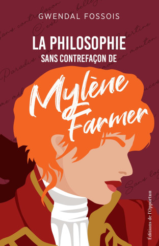 La philosophie sans contrefaçon de Mylène Farmer (Fossois)(Kniha)