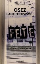 Osez l'antifestisme !